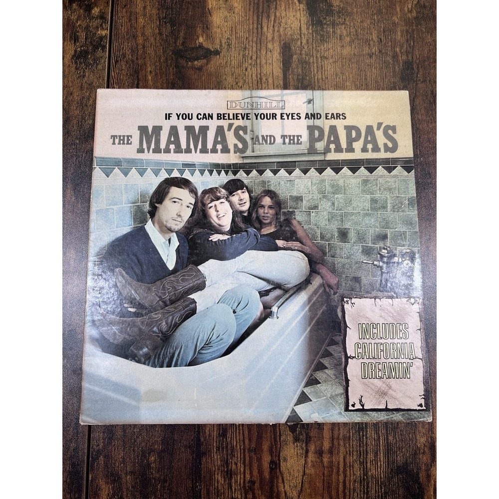 The Mamas and the Papas -"If You Can Believe Your Eyes and Ears" Vintage Vinyl